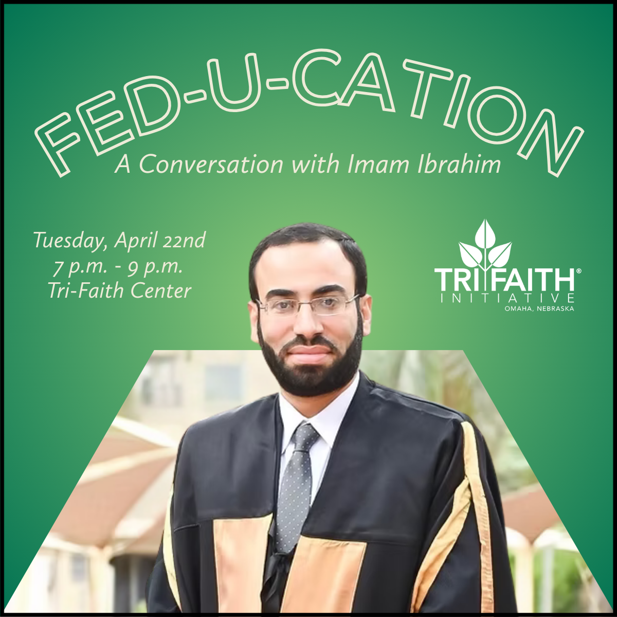 Fed-U-Cation: A Conversation with Imam Ibrahim
